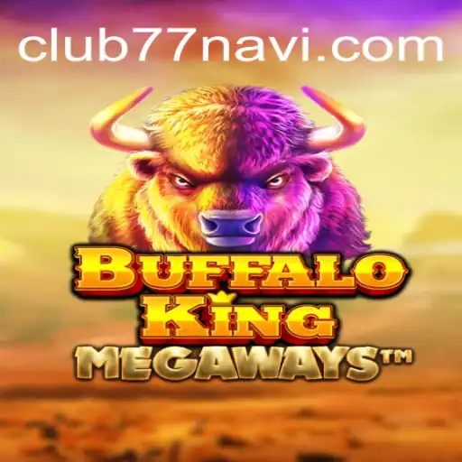 Exploring BuffaloKing Slot Game: A Dive into the Wild with CLUB77 Casino