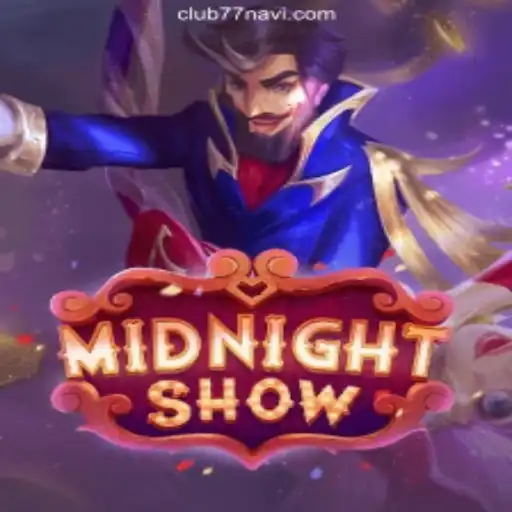 Exploring the Thrills of MidnightShow: A Premier Gaming Experience with CLUB77