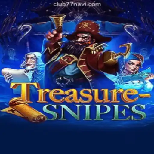 Discover the Adventure of TreasureSnipes and the Trust of CLUB77 Casino
